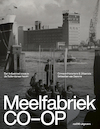 Meelfabriek CO-OP (e-Book) - Crimson Historians & Urbanists (ISBN 9789462086999)