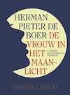 De vrouw in het maanlicht (e-Book) - Herman Pieter de Boer (ISBN 9789463810432)