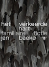 Het verkeerde hart (e-Book) - Jan Baeke (ISBN 9789403175416)