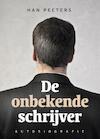 De onbekende schrijver (e-Book) - Han Peeters (ISBN 9789081588782)