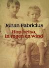 Hopheisa, in regen en wind (e-Book) - Johan Fabricius (ISBN 9789025863586)