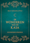 De Wonderen van de Kasa (e-Book) - Macy Annabelle Pole (ISBN 9789493280472)