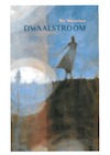 Dwaalstroom (e-Book) - Ria Westerhuis (ISBN 9789065094148)