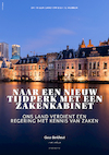 Naar een nieuw tijdperk met een zakenkabinet (e-Book) - Guus Berkhout (ISBN 9789464629859)