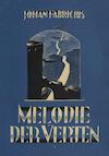 Melodie der verten (e-Book) - Johan Fabricius (ISBN 9789025863616)