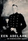 Een adelaar in Nederlands-Indië (e-Book) - Arend Noordam (ISBN 9789464621020)