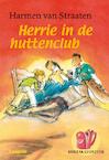 Herrie in de huttenclub (e-Book) - Harmen van Straaten (ISBN 9789025854256)