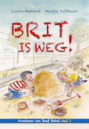 Brit is weg / 1 / deel Avonturen van Steef Stekel (e-Book) - Lianne Biemond (ISBN 9789402906752)