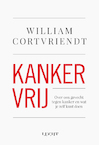 Kankervrij (e-Book) - William Cortvriendt (ISBN 9789492798824)