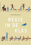 Regie in de klas (e-Book) - Tom Bennett (ISBN 9789490120498)