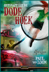 Ontsnapt uit de Dode Hoek (e-Book) - Paul van Loon (ISBN 9789025884963)