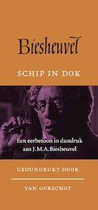 Schip in dok - J.M.A. Biesheuvel (ISBN 9789028255197)
