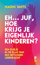 Eh... juf, hoe krijg je eigenlijk kinderen? (e-Book)