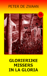 Bob Evers 53 Glorierijke missers in La Gloria (e-Book)