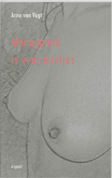 Monogamie is voor mietjes (e-Book)