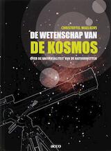 De wetenschap van de kosmos. over de universaliteit van de natuurwetten (e-Book)