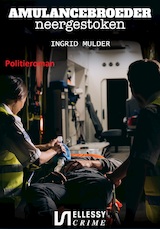 Ambulancebroeder neergestoken (e-Book)