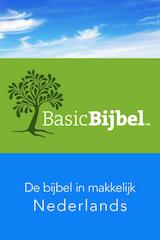 De BasicBijbel - de bijbel in makkelijk Nederlands (e-Book)
