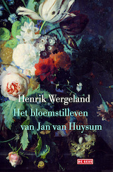 Het bloemstilleven van Jan van Huysum (e-Book)