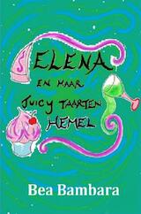 Elena en haar juicy taarten hemel (e-Book)