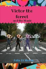 Victor the ferret and the Music (e-Book)