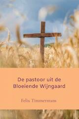 De pastoor uit de Bloeiende Wijngaard (e-Book)