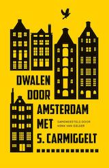 Dwalen door Amsterdam met S. Carmiggelt (e-Book)