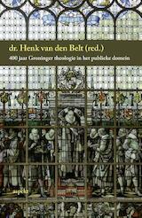 400 jaar Groninger theologie in het publieke domein (e-Book)