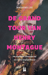 De grand tour van Henry Montague (e-Book)