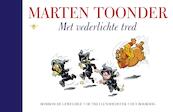 Met vederlichte tred - Marten Toonder (ISBN 9789023493488)