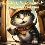 Whiskers, the bravest cat you'll ever see - Milan Kemp (ISBN 9789403693538)