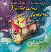 Le vaisseau fantome - Niels Rood (ISBN 9789000328048)