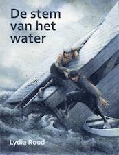 De stem van het water - Lydia Rood (ISBN 9789491833304)