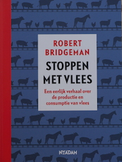 Stoppen met vlees - Robert Bridgeman (ISBN 9789493191587)