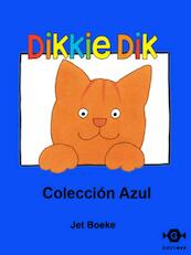Dikkie Dik coleccion azul - Jet Boeke (ISBN 9789025758691)