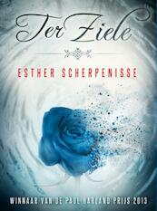 Ter ziele - Esther Scherpenisse (ISBN 9789402123715)