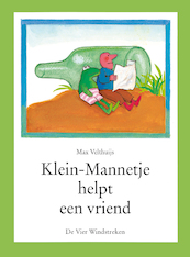Klein-Mannetje helpt een vriend - Max Velthuijs (ISBN 9789051165241)