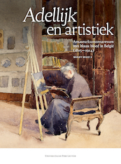 Adellijk en artistiek - Wendy Wiertz (ISBN 9789461665010)