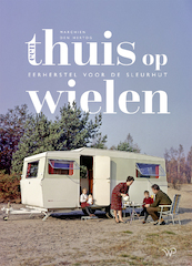 Een thuis op wielen - Marchien den Hertog (ISBN 9789464562200)