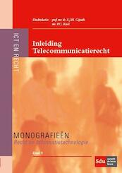 Inleiding telecommunicatierecht - G.J. Zwenne, J.A. Tempelman, G.P. van Duijvenvoorde (ISBN 9789012394550)