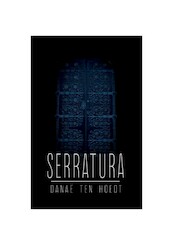Serratura - Danaë ten Hoedt, Tamara Geraeds (ISBN 9789463083928)