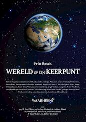 Wereld op een keerpunt - Frits Bosch (ISBN 9789464625806)