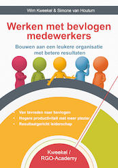 Werken met bevlogen medewerkers - Wim Kweekel, Simone van Houtum (ISBN 9789491260148)