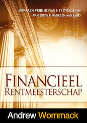 Financieel rentmeesterschap - Andrew Wommack (ISBN 9789083240633)