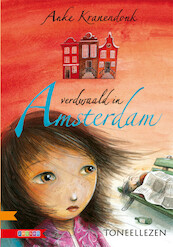 VERDWAALD IN AMSTERDAM - Anke Kranendonk (ISBN 9789048725564)