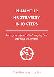 Plan your HR strategy in 10 steps - Christianne van de Pas (ISBN 9789493222991)