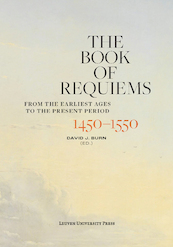The Book of Requiems Volume I a - David J. Burn (ISBN 9789461664471)