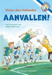 Aanvallen! - Vivian den Hollander (ISBN 9789000311958)