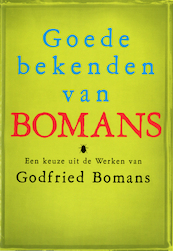 Goede bekenden van Godfried Bomans - Godfried Bomans (ISBN 9789460928383)
