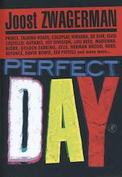 Perfect Day - Joost Zwagerman (ISBN 9789029577397)